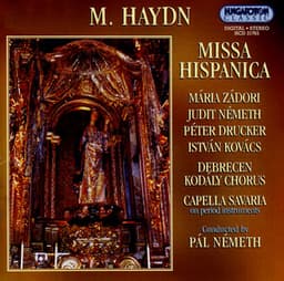 Haydn, M.: Missa A 2 Cori, "Missa Hispanica" - Michael Haydn