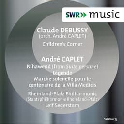 Debussy & Caplet: Orchestral Works - Staatsphilharmonie Rheinland-Pfalz