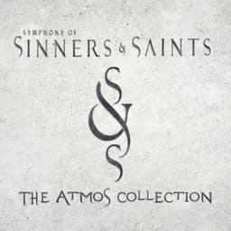 Symphony of Sinners & Saints: The Atmos Collection - Kitt Wakeley