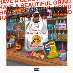 HAVE A BEAUTIFUL GRIND - Xp The Marxman