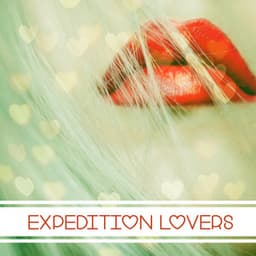 Expedition Lovers - Holidays in Love, Island Lovers, Summer Time, Ibiza Island Fun - Club Bossa Lounge Players