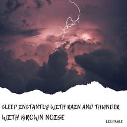 Sleep Instantly with Rain and Thunder , Loopable - Thunderstorm Channel