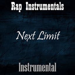 Next Limit - Instrumental - Rap Instrumentals