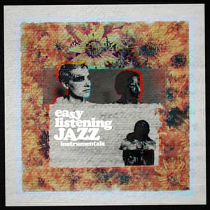Easy Listening Jazz Instrumentals - Easy Listening Chilled Jazz