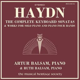 Haydn: The Complete Keyboard Sonatas & Works for Solo Piano and Piano 4 Hands - Joseph Haydn