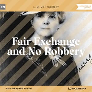 Fair Exchange and No Robbery - Hiral Varsani