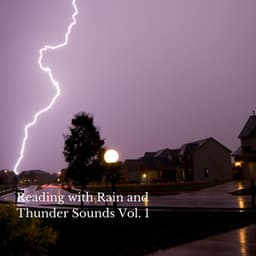 Reading with Rain and Thunder Sounds Vol. 1 - music for studying