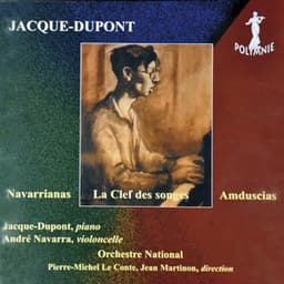 Jacque-Dupont: Navarrianas, La Clef des songes, Amduscias - Jacque-Dupont