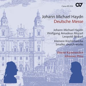 Johann Michael Haydn: Deutsche Messe - Vienna Chamber Choir