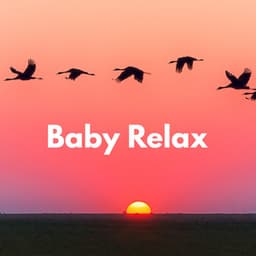 Baby Relax - Baby Relax Channel