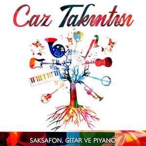 Caz Takıntısı: Saksafon, Gitar ve Piyano, Rahatlatıcı ve Pürüzsüz Caz - Enstrümantal Caz Akademi