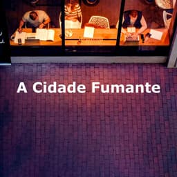 A Cidade Fumante - Restaurante Jazz Clásicos