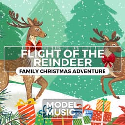 Flight of The Reindeer - Family Christmas Adventure - Alexander Okunev