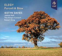Elegy - Countertenor duets by Purcell and Blow - Iestyn Davies