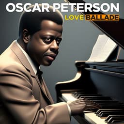 Love Ballade - Oscar Peterson