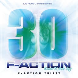 Og Ron C Presents F-Action 30 - OG Ron C