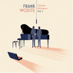 Libretto Dialogues, Vol. 1 - Frank Woeste