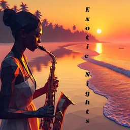 Exotic Nights - Island Escapades, Lantern Light, Urban Adventures & Tropical Drinks - Erotic Zone