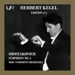 Shostakovich: Symphony No. 4 in C Minor, Op. 43 - Dmitri Shostakovich