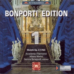 Bonporti Edition, Vol. 1 - Motets for Solo Voice - Francesco Antonio Bonporti