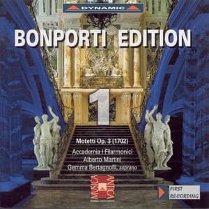 Bonporti Edition, Vol. 1 - Motets for Solo Voice - Francesco Antonio Bonporti
