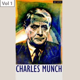 Charles Munch, Vol. 1 - Orchestre de l'ORTF