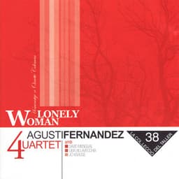 Lonely Woman - Agustí Fernández