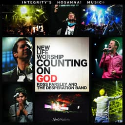 Counting On God - New Life Worship