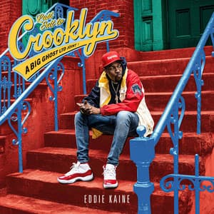 Last Exit To Crooklyn - Eddie Kaine