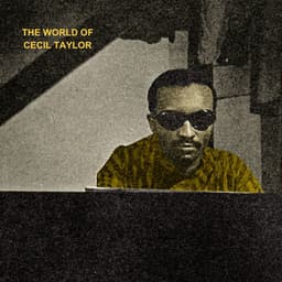 The World of Cecil Taylor