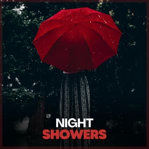 Night Showers - Recording Nature