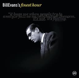 Bill Evans' Finest Hour - Bill Evans