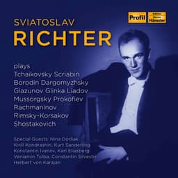 Sviatolsav Richter plays Russian Composers - Sviatoslav Richter
