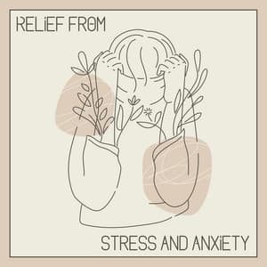 Relief from Stress and Anxiety - Relieve Stress Music Academy