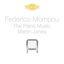 Mompou: The Piano Music - Federico Mompou