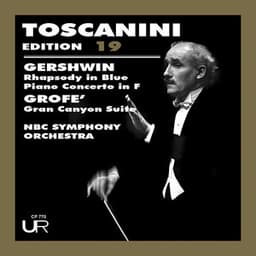 Toscanini Edition, Vol. 19 - Oscar Levant