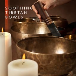 Soothing Tibetan Bowls: Meditation and Rest, Tibetan Song, Deep Relax, Calm Waterdrops, Amazing Singing Bowls, Monk Meditation - Ageless Tibetan Temple