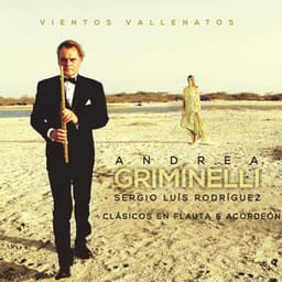 Vientos Vallenatos - Andrea Griminelli