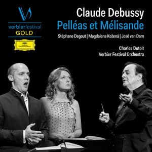 Debussy: Pelléas et Mélisande - Claude Debussy
