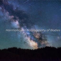 Harmonious Choreography of Bodies - Minds United