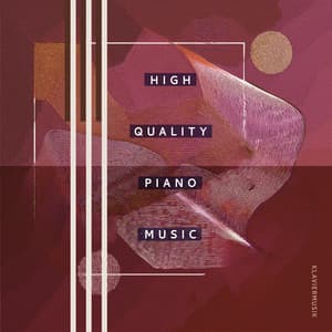 High Quality Piano Music - Klaviermusik