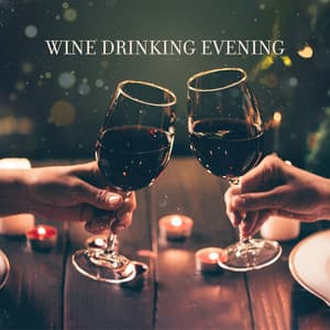 Wine Drinking Evening: French Piano tunes for Relaxing & Romantic Night - French Piano Jazz Music Oasis
