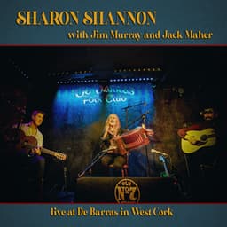 Live In De Barra's - Sharon Shannon