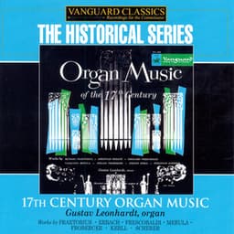 17th Century Organ Music - Gustav Leonhardt