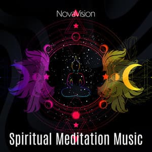 Spiritual Meditation Music: Buddhism Collection for Opening the Third Eye - NovaVision