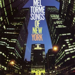 Songs Of New York - Mel Tormé