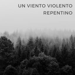 Un Viento Violento Repentino - Las Vientas