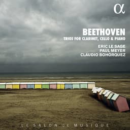 Beethoven: Trios for Clarinet, Cello & Piano - Ludwig van Beethoven