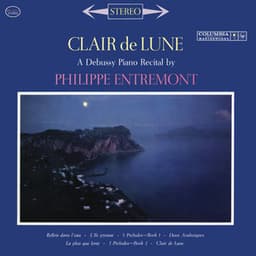 Entremont Plays Debussy - Claude Debussy