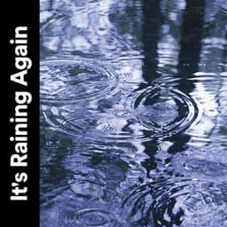 It's Raining Again - Rain for Sleep